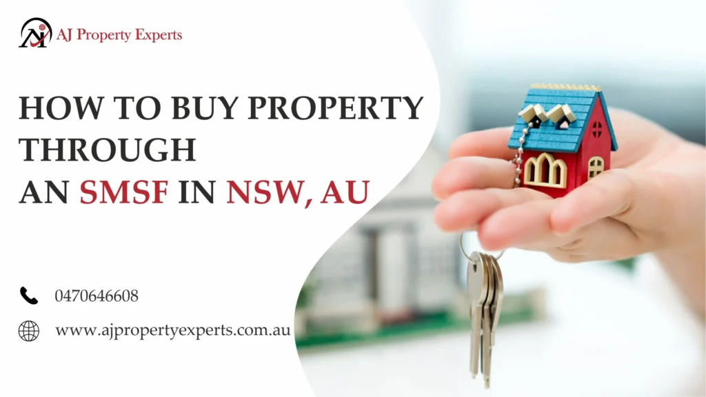 How to Buy Property Through an SMSF in NSW
